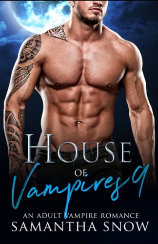 House Of Vampires 9 The Decision