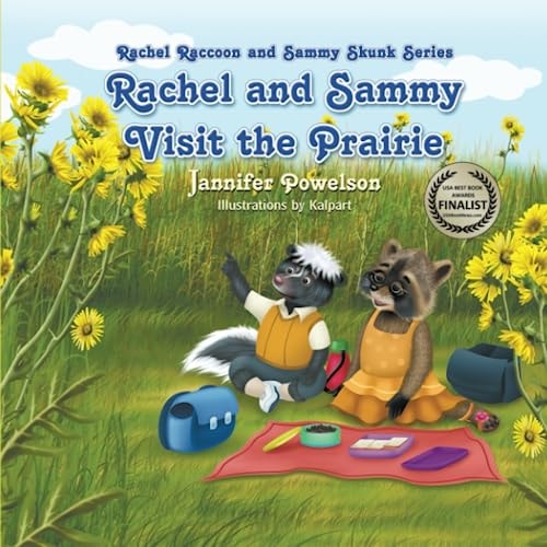 Rachel and Sammy Visit the Prairie