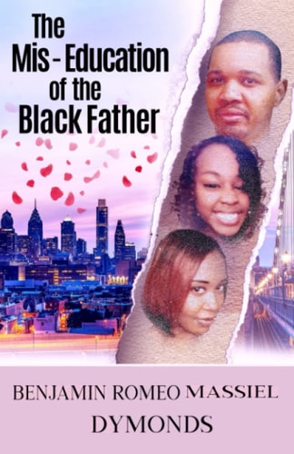 The Mis-Education of the Black Father