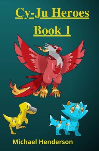 Cy-Ju Heroes Book 1