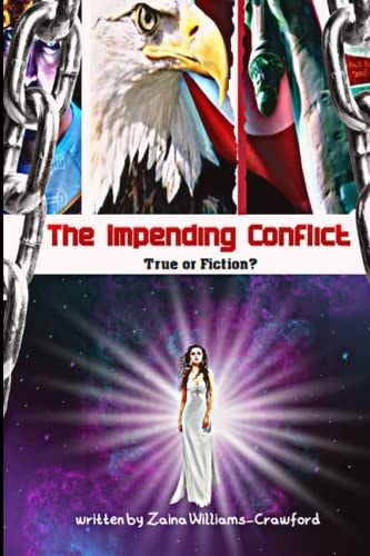 The Impending Conflict - True Or Fiction?