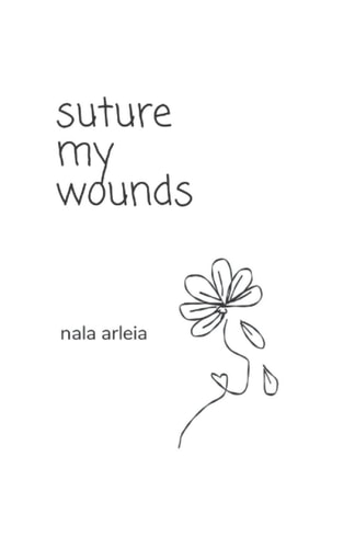 Suture My Wounds