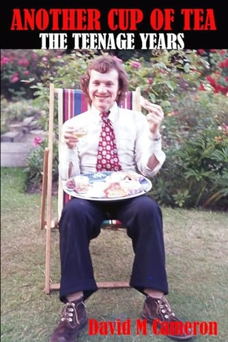 Another Cup of Tea The Teenage Years
