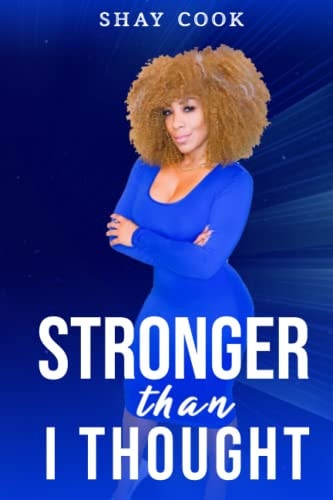 Stronger Than I Thought