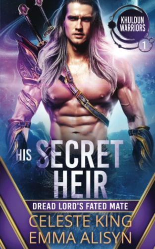His Secret Heir Dread Lord's Fated Mate: A SciFi Alien Romance