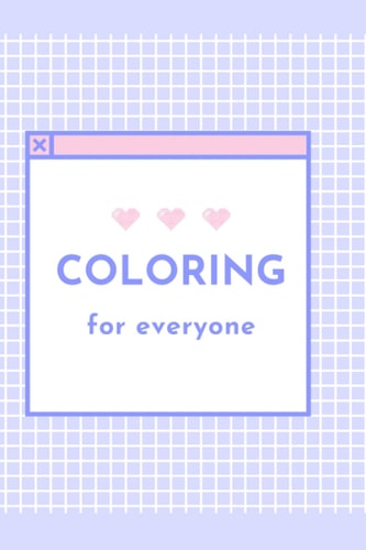 Cute Coloring for Everyone