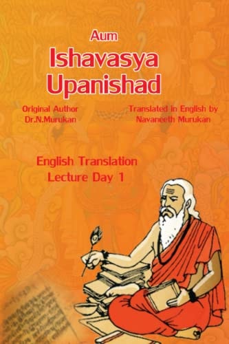 Ishavasya Upanishad English Translation Lecture Day One