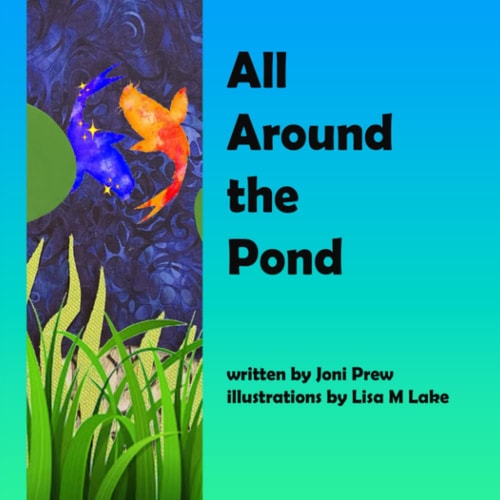 All Around the Pond