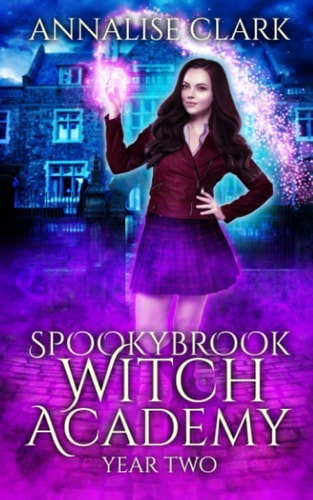 Spookybrook Witch Academy Year Two: A Dark Threat