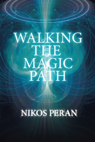 Walking The Magic Path