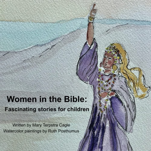 Women in the Bible Fascinating Stories for Children