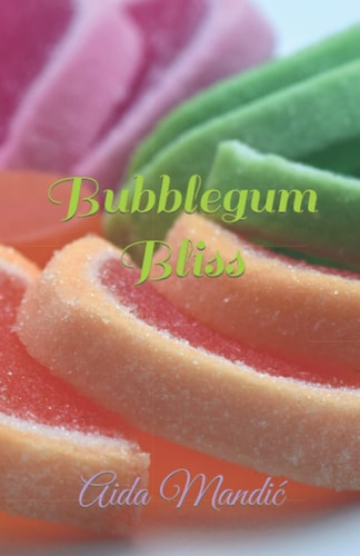 Bubblegum Bliss