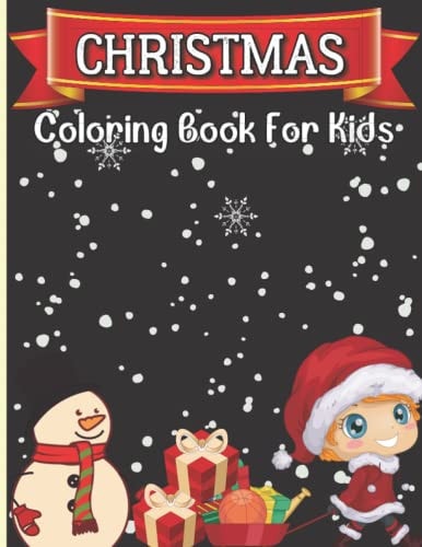 Christmas Coloring Book For Kids A Creative and Fun Christmas Coloring Pages For Children's
