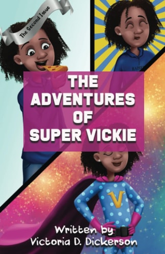 The Adventures of Super Vickie Issue 2