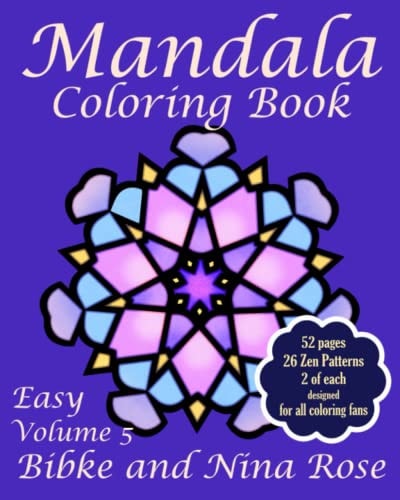 Mandala Coloring Book Easy Volume 5 Zen Patterns for Creative Coloring
