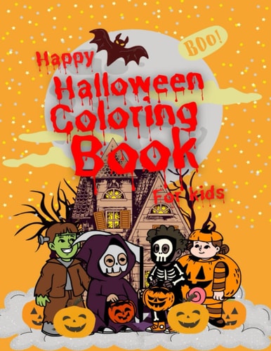 Happy Halloween Coloring Book Trick Or Treat Coloring Book for Kids.