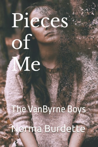 Pieces of Me The VanByrne Boys