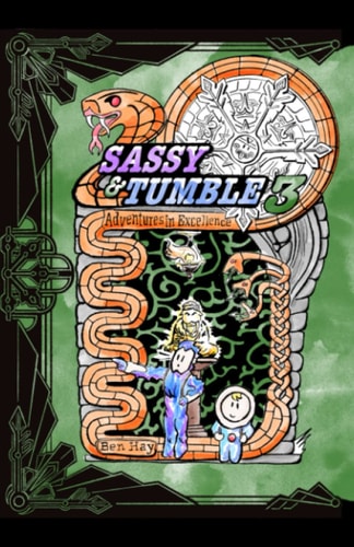 Sassy & Tumble 3 Adventures in Excellence
