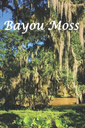 Bayou Moss