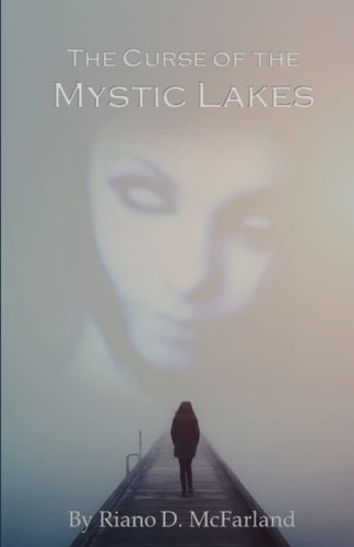The Curse of the Mystic Lakes