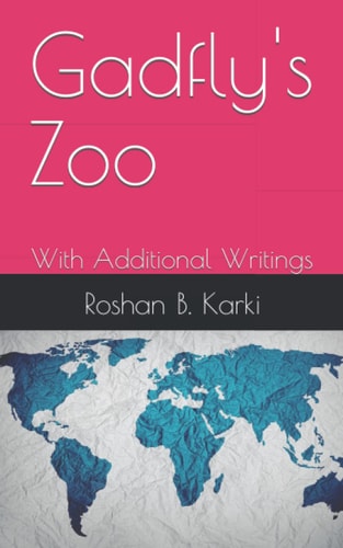 Gadfly's Zoo With Additional Writings