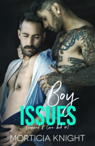 Boy Issues An M/M Daddy Romance