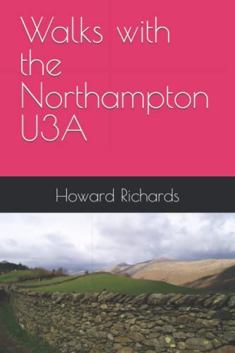 Walks with the Northampton U3A
