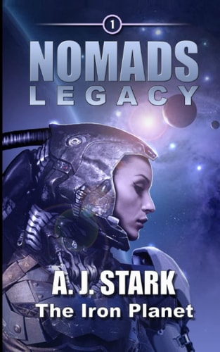 Nomads Legacy The Iron Planet