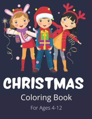 Christmas Coloring Book A Cute Winter Holiday Relaxing Christmas Scenes Coloring Book for Kids