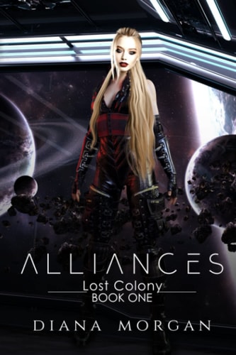 Alliances Lost Colony Book 1
