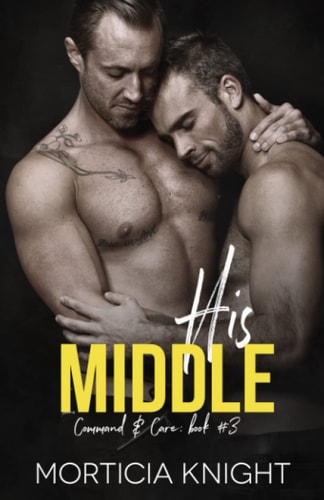 His Middle An M/M Age Play Romance