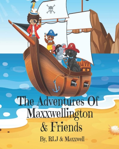 The Adventures Of Maxxwellington & Friends