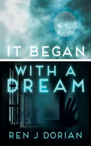 It Began with a Dream