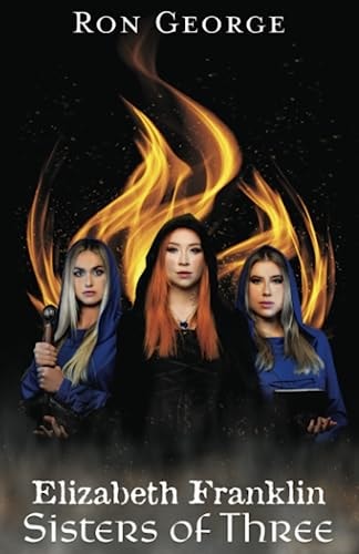 Elizabeth Franklin Sisters of Three