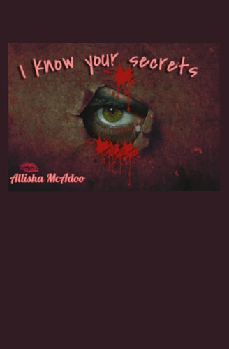 I Know Your Secrets