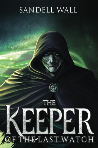 The Keeper of the Last Watch