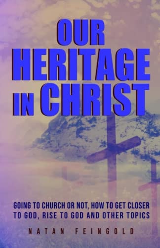 Our Heritage in Christ