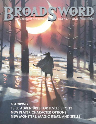 BroadSword Monthly #19 Adventures for Fifth Edition