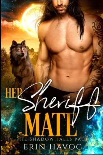 Her Sheriff Mate A Wolf Shifter Romance