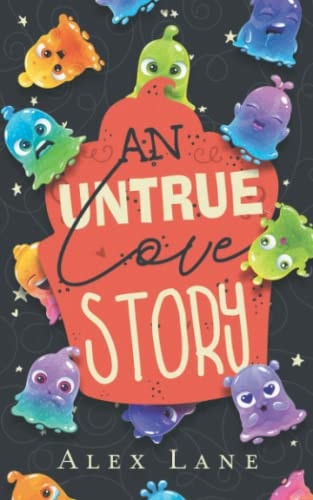 An Untrue Love Story