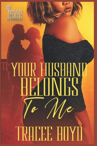 Your Husband Belongs To Me