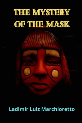 The Mystery of the Mask