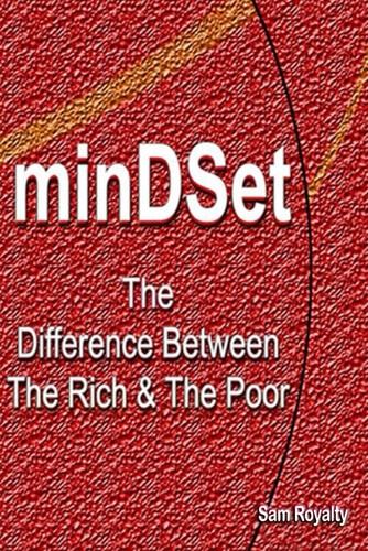 MinDSet The Difference Between The Rich & The Poor