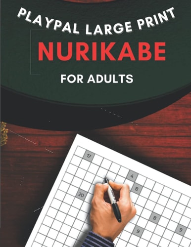 Large Print Nurikabe Activity Book Play Pal Activity Books