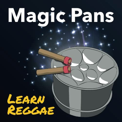 Magic Pans Learn Reggae Magic Pans Learn