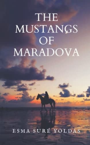 The Mustangs of Maradova