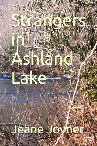 Strangers in Ashland Lake