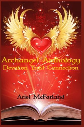 Archangel Anthology Devotion Trust Connection