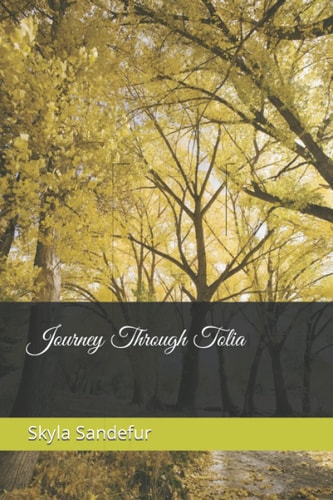 Journey Through Tolia