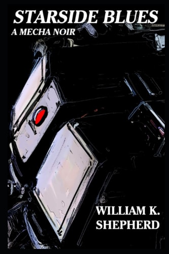 Starside Blues A Mecha Noir
